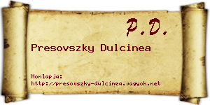 Presovszky Dulcinea névjegykártya